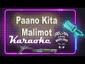 Paano Kita Malimot - Karaoke Song