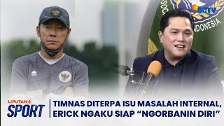 Timnas Diterpa Isu Masalah Internal, Erick Thohir Sempat Temui Shin Tae-Yong | Liputan 6