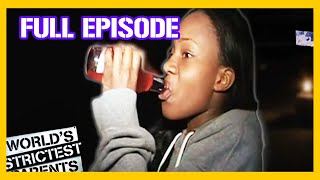 Teens Steal Alcohol from Neighbours House | Full Episode | World's Strictest Parents