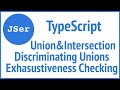 TypeScript Deep Dive - Unions and Intersection Types | JSer - Front-End Interview questions
