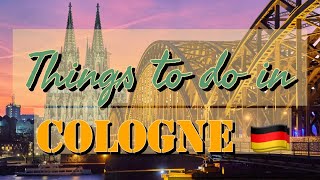 Things to do in Cologne, Germany |4K|
