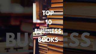 Must-Read Business Books for Every Entrepreneur #shorts