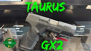 Taurus GX2 | 2025 Shot Show New Release!