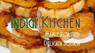 Maple Roasted Delicata Squash