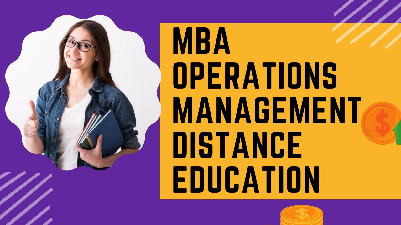 MBA Operations Management Distance Education , Eligibility , Fee ...