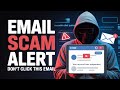 Email Scams & Phishing Attacks Explained – Protect Your Accounts & Money