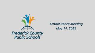 School Board Meeting - May 19, 2026
