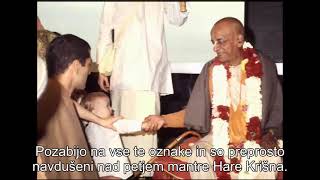 Prabhupada 0711 Ne prekinite tega, kar ste začeli z navdušenjem nadaljujte