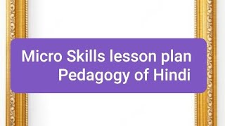 #gndu #B.Ed Semester 3rd file/Micro Skills in Hindi Pedagogy👍👍