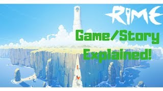 Rime - Game Story Explanation!