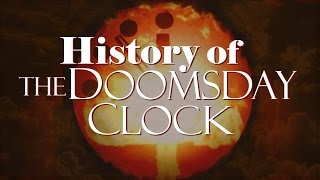 History of The Doomsday Clock