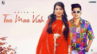 Tera Mera Viah : PRIYA (Official Song) Jass Manak | MixSingh | Punjabi Songs | Kaka Music