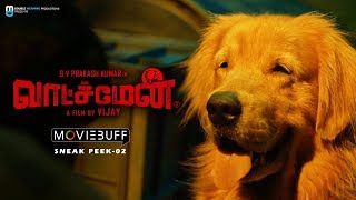 Watchman - Moviebuff Sneak Peek 02 | GV Prakash Kumar, Samyuktha Hegde, Yogi Babu | Vijay