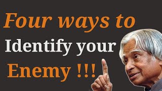 Four Ways To Identify Your Enemy Dr Apj Abdul Kalam Sir Quotes In English | Quotes | World Life