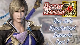 Guo Jia DLC Scenario Part 2 "Defend Hefei" | Dynasty Warriors 9 |