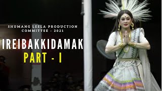 Ireibakkidamak Part - I