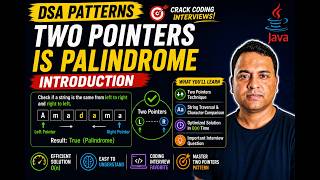 Two Pointers - is Palindrome -Introduction