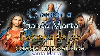 Oración a Santa Marta para peticiones imposibles