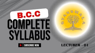 BASIC COMPUTER COURSE (B.C.C) COMPLETE SYLLABUS DISSCUSION - LECTURE - 01