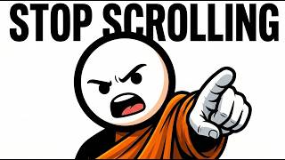 STOP SCROLLING: Reclaim Your Mind Before It’s Too Late | Monk Mode