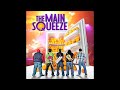 The Main Squeeze - Dr. Funk