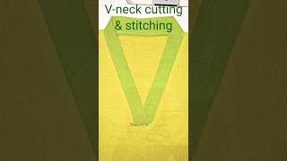 V- collar neck cutting and stitching. #V-neck #vneck #vneckdesign #vneckdress #sewing #diy