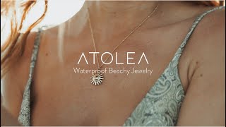 Atolea Jewelry | Waterproof Beachy Jewelry