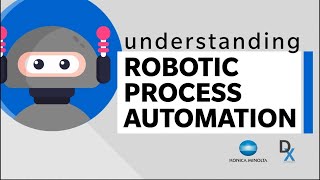 Understanding RPA (Robotic Process Automation) | Intelligent Information Management