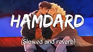 Hamdard |Slowed and reverb songs|Lyrics song|Music Lovers