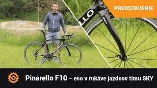 Pinarello F10 - eso v rukáve jazdcov tímu SKY | PREDSTAVENIE - MTBIKER.SK