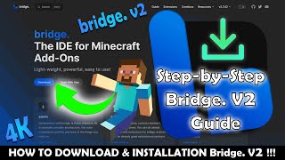 Step by Step Bridge V2 Download and Installation Guide
