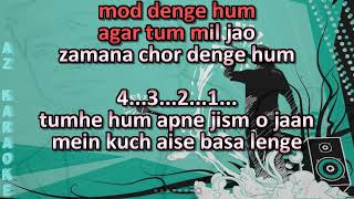 Agar Tum Mil Jao Karaoke with Scrolling Lyrics