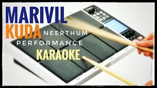 Marivil Kudaneerthum Performance Karaoke