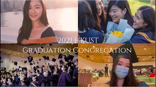 HKUST 2021 Graduation Ceremony 香港科技大學畢業典禮 ｜我畢業了😳 / Class of 2021 @ Shaw Auditorium 🎓