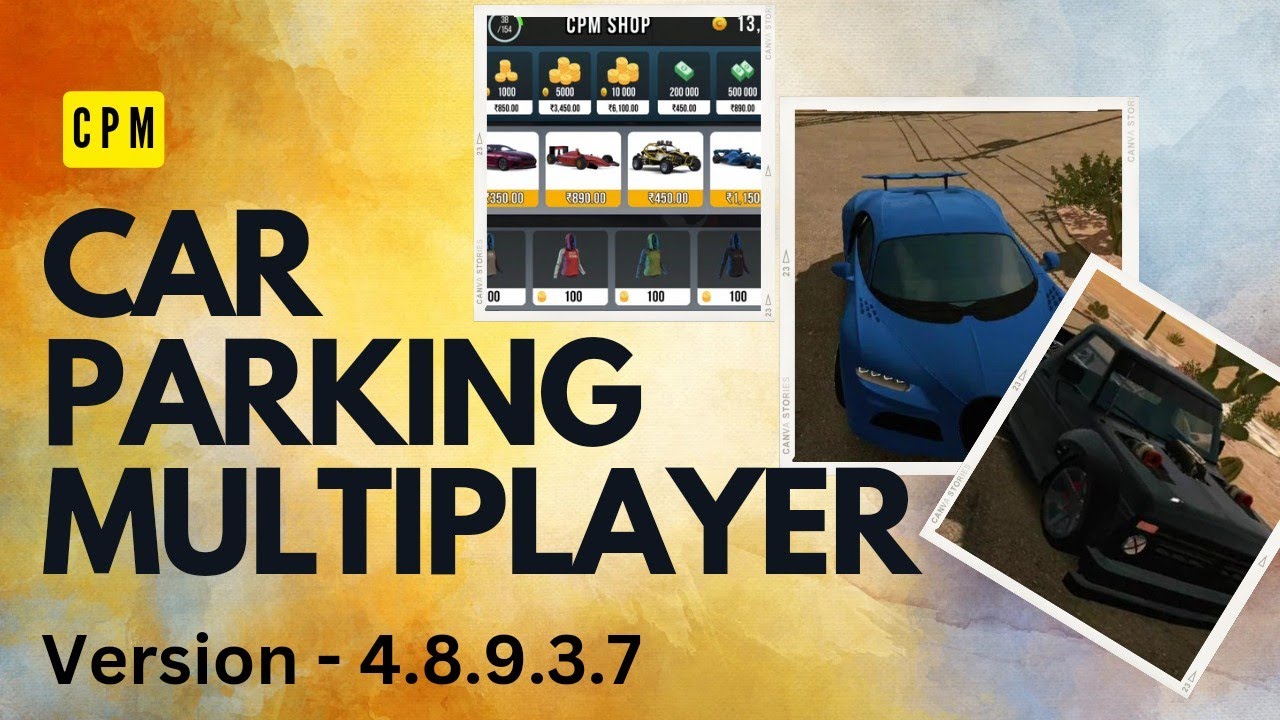 Car Parking Multiplayer New Update Version 4 8 9 3 7