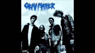 Gray Matter - Take It Back (1986) FULL ALBUM