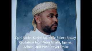 Friday Recitation by Qari Abdel-Karim Boudkik (Warsh)