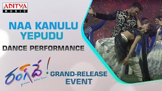 Naa Kanulu Yepudu Dance Performance | #RangDe​ Grand Release Event Live | Nithiin | DSP
