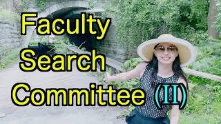 我做faculty search committee的经历 (2): 20进5｜视频/onsite面试流程｜最终投票｜重新洗牌?｜陪跑?｜花絮：Corbett's Glen Park【TT YaYa】