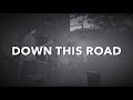 The Publik - Down This Road (Live)