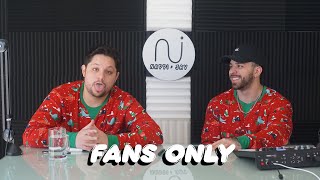 Episode 101 - Fans Only