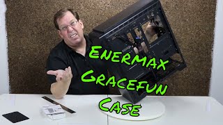 Enermax GraceFun Case ECB3090 (Going in Deep)