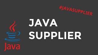 Java Supplier - Built-in Functional Interfaces