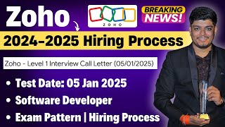 🔥Zoho Biggest Hiring | Exam Date: 5 Jan 2025 | Software Developer Hiring Process | BATCH: 2025-2021