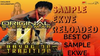 STEREOMAN EKWE | RETURN OF SAMPLE EKWE ORIGINAL STEREOMAN | OAEMPIRE | CENCIMAN OLD SCHOOL MUSIC