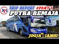 TRIP JOGJA JAMBI BERSAMA PUTRA REMAJA #PART 1 || EXECUTIVE CLASS ADA FASILITAS BARU NIH !!!