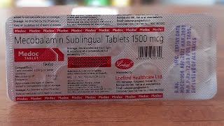 Tab Medoc |Mecobalamin Tablet 1500mcg |सरीरक कमजोरी,थकावट,नसो के दर्द,खून की कमी