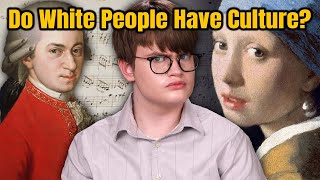 The Myth of White Culture
