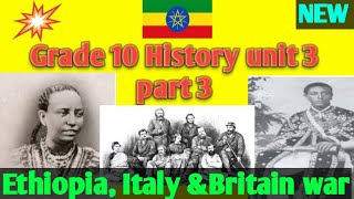 New Grade 10 history unit 3 part 3 Ethiopians and external agression  new text #ethiopianeducation