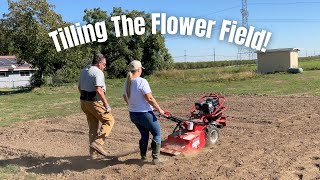 Tilling The Flower Field With Some Help From My Parents! :: Prepping My Cut Flower Field! 🌷🌻💐